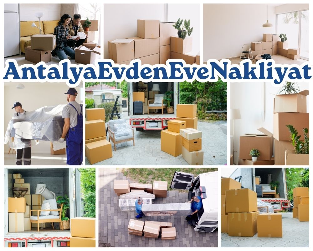 Antalya Gülyalı Evden Eve Taşıma